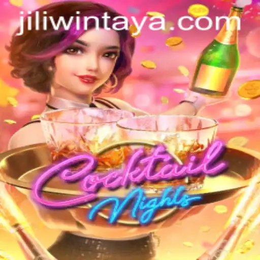 An Engaging Gaming Experience with CocktailNights on JILI.win
