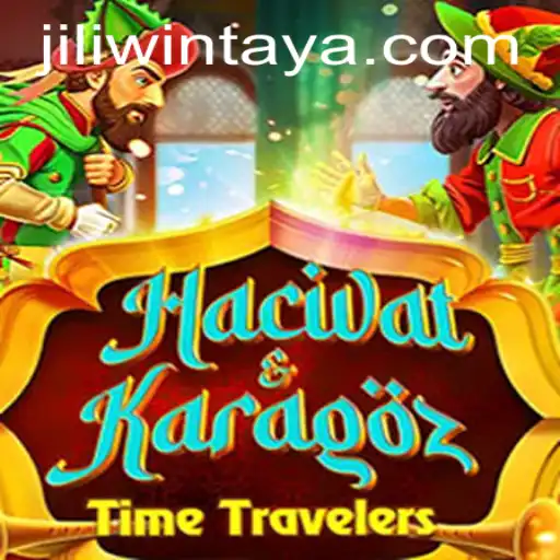 Exploring the Enchanting World of Hacivat and Karagoz with JILI.win