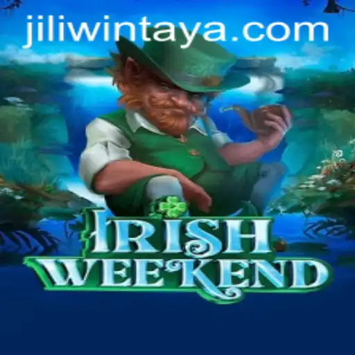 Discover the Thrill of IrishWeekend with JILI.win
